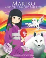 Mariko and the Magic Mirror