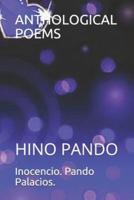 ANTHOLOGICAL POEMS.: HINO PANDO