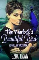 The Warlock's Beautiful Bird