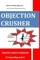 Objection Crusher