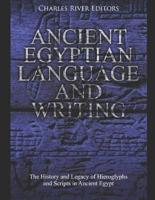 Ancient Egyptian Language and Writing