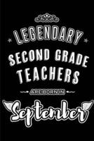Legendary Second Grade Teachers Are Born in September