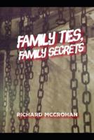 Family Ties, Family Secrets