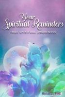 Your Spiritual Reminders