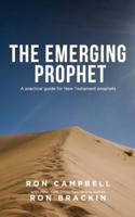The Emerging Prophet