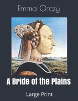 A Bride of the Plains