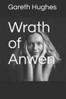 Wrath of Anwen