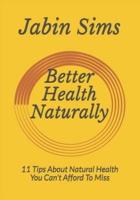 Better Health Naturally