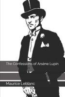 The Confessions of Arsène Lupin