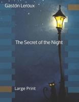 The Secret of the Night