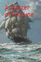 A Master of Fortune