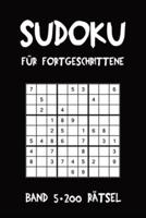 Sudoku Für Fortgeschrittene Band 5 200 Rätsel