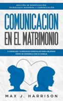 Comunicación En El Matrimonio