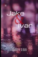 Jake & Ivar