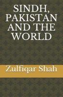 Sindh, Pakistan and the World