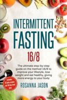 Intermittent Fasting 16/8