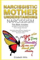 Narcissistic Mother, Understanding Narcissism