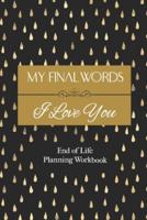 End of Life Planning Workbook