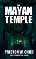 The Mayan Temple