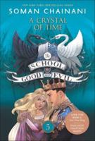 The School for Good and Evil: Crystal of Time