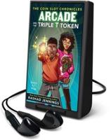 Arcade and the Triple T Token