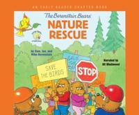 The Berenstain Bears' Nature Rescue