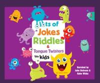Lots of Jokes, Riddles and Tongue Twisters for Kids