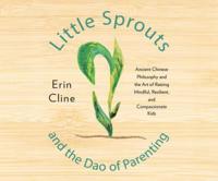Little Sprouts and the Dao of Parenting