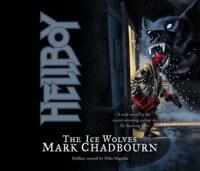 Hellboy: The Ice Wolves