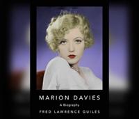 Marion Davies: A Biography