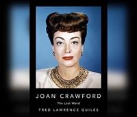 Joan Crawford: The Last Word