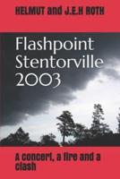 Flashpoint Stentorville 2003