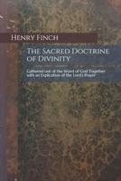 The Sacred Doctrine of Divinity