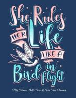 She Rules Her Life Like A Bird In Flight My Fitness, Self-Care & Keto Diet Planner