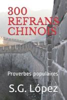 300 Refrans Chinois