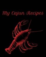 My Cajun Recipes