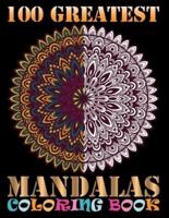 100 Greatest Mandalas Coloring Book