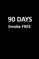 90 Days Smoke Free