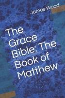 The Grace Bible