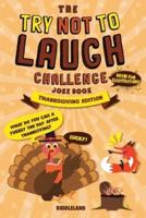 The Try Not to Laugh Challenge Joke Book