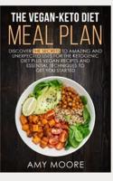The Vegan-Keto Diet Meal Plan