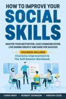 How to Improve Your Social Skills