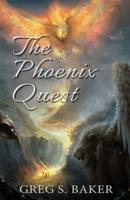 The Phoenix Quest