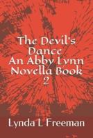 The Devil's Dance, An Abby Lynn Novella Book 2
