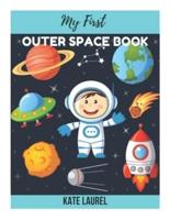 My First Outer Space Book