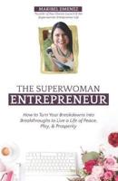 The Superwoman Entrepreneur