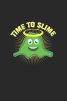 Time to Slime