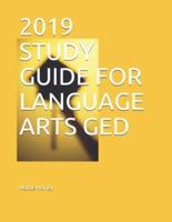 2019 Study Guide for Language Arts GED