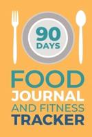 90 Days Food Journal And Fitness Tracker