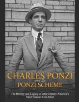 Charles Ponzi and the Ponzi Scheme